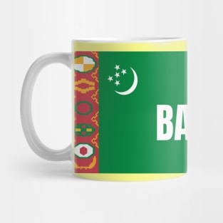 Balkanabat City in Turkmenistan Flag Mug